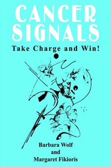 Cancer Signals : Take Charge and Win!
