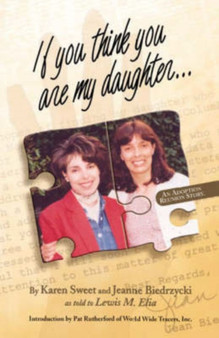 If You Think You are My Daughter