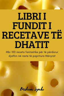 Libri I Fundit I Recetave Te Dhatit