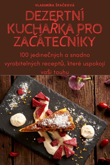 Dezertni Kucha&344;ka Pro Za&268;ate&268;niky