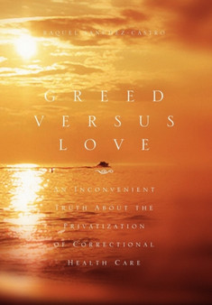 Greed Versus Love