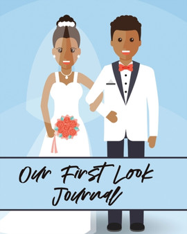 Our First Look Journal : Wedding Day Bride and Groom Love Notes