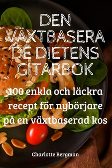 Den Vaxtbaserade Dietens Gitarbok