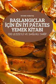 Ba&350;langiclar &304;c&304;n En &304;y&304; Patates Yemek K&304;tabi