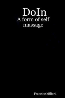 DoIn : A Form of Self Massage