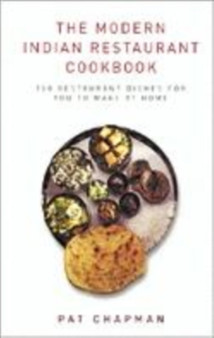 The Modern Indian Restaurant Cookbook