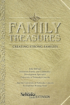 Family Treasures : Creating Strong Families