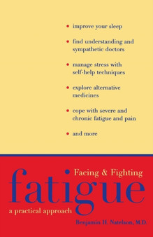 Facing and Fighting Fatigue : A Practical Approach