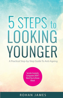 5 Steps to Looking Younger
