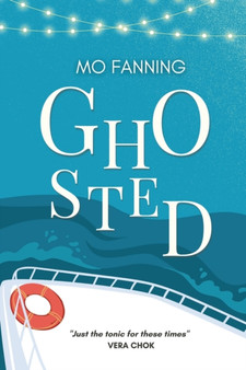 Ghosted : A holiday romance to warm your heart