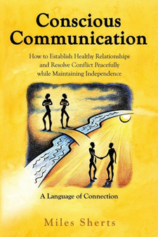 Conscious Communication