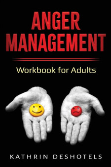 Anger Management : Workbook for Adults : 3