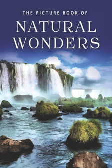 The Picture Book of Natural Wonders : A Gift Book for Alzheimer's Patients and Seniors with Dementia : 2