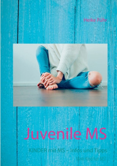 Juvenile MS : Kinder mit MS - Infos und Tipps