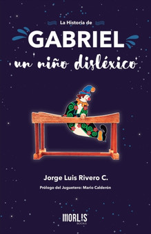 La historia de Gabriel, un nino dislexico