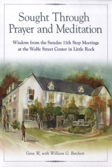 Sought Through Prayer And Meditation