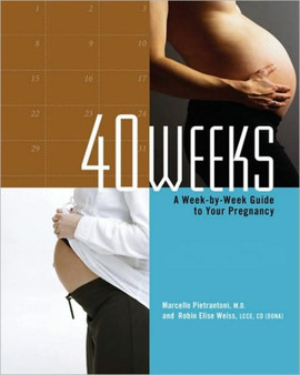 The Complete Illustrated Pregnancy Companion : A Week-by-Week Guide to Everything You Need to Do for a Healthy Pregnancy