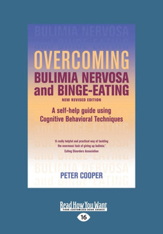 Overcoming Bulimia Nervosa and Binge-Eating