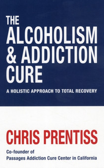 Alcoholism and Addiction Cure
