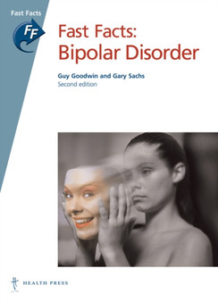 Fast Facts: Bipolar Disorder