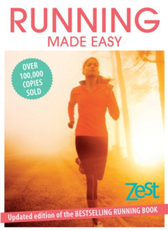 Running Made Easy : Updated Edition of the Bestselling Running Book