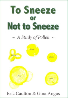 To Sneeze or Not to Sneeze : A Study of Pollen