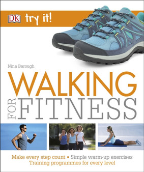 Walking For Fitness : Make every step count