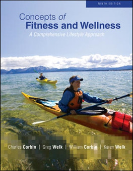 Concepts of Fitness And Wellness : A Comprehensive Lifestyle Approach