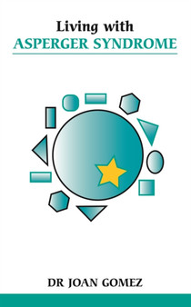 Living with Asperger Syndrome