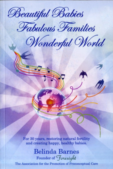 Beautiful Babies Fabulous Families, Wonderful World
