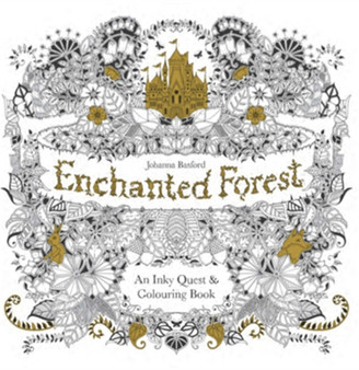 Enchanted Forest : An Inky Quest & Colouring Book by Johanna Basford - Paperback