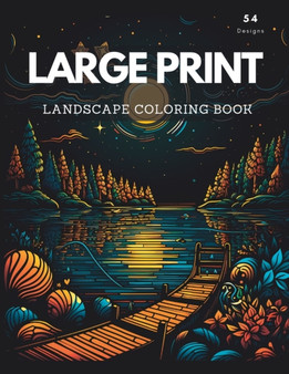 Large Print Landscape Coloring Book for Adults : Fun Relaxing Coloring Book For Adults
