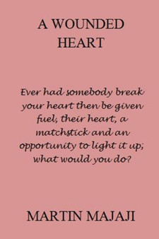 A Wounded Heart