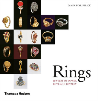 Rings : Jewelry of Power, Love and Loyalty by Diana Scarisbrick - Paperback