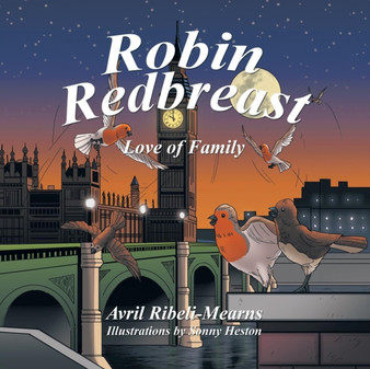 Robin Redbreast : Love of Family