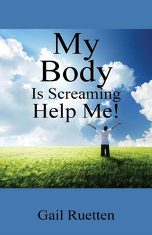 My Body Is Screaming Help Me!