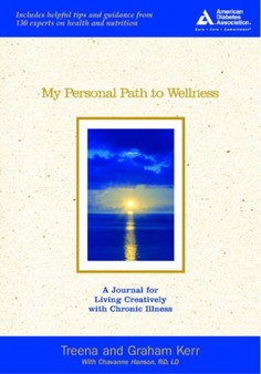 Charting My Course to Wellness : A Journal for Living Creatively with Chronic Illness