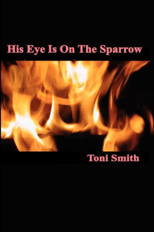His Eye Is On The Sparrow