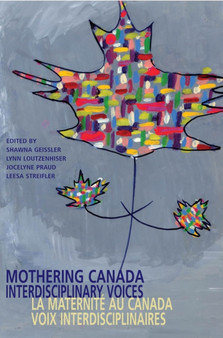 Mothering Canada/La Maternite au Canada