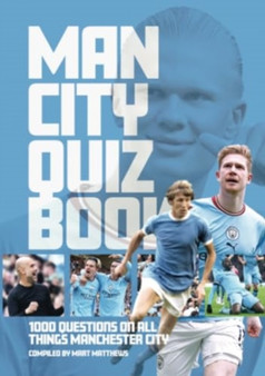 Manchester City FC Quiz Book by Mart Matthews - Paperback