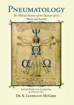 Pneumatology : The Holistic Science of the Human Spirit