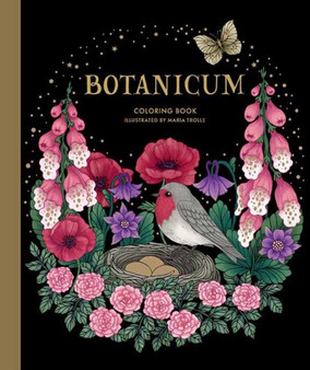 Botanicum Coloring Book : Special Edition by Maria Trolle - Hardback