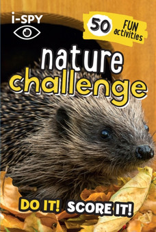 i-SPY Nature Challenge : Do it! Score it! by i-SPY - Paperback
