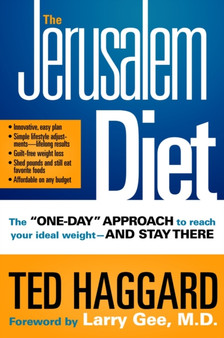 The Jerusalem Diet : The "One Day" Approach to Reach your Ideal Weight-And Stay There