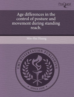 Age Differences in the Control of Posture and Movement During Standing Reach