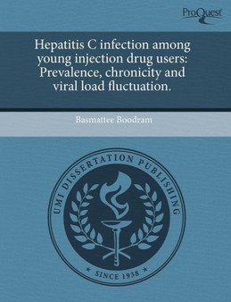 Hepatitis C Infection Among Young Injection Drug Users: Prevalence