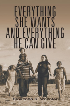Everything She Wants and Everything He Can Give