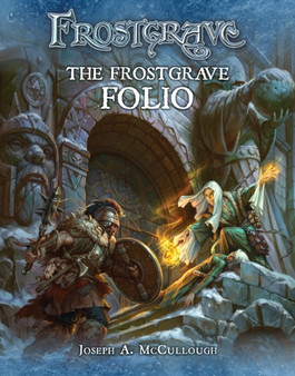 Frostgrave: The Frostgrave Folio by Joseph A. McCullough - Paperback