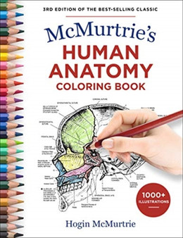 McMurtrie's Human Anatomy Coloring Book by Hogin McMurtrie - Paperback