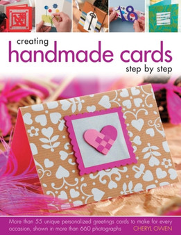 Creating Handmade Cards Step-by-step by Cheryl Owen - Hardback
